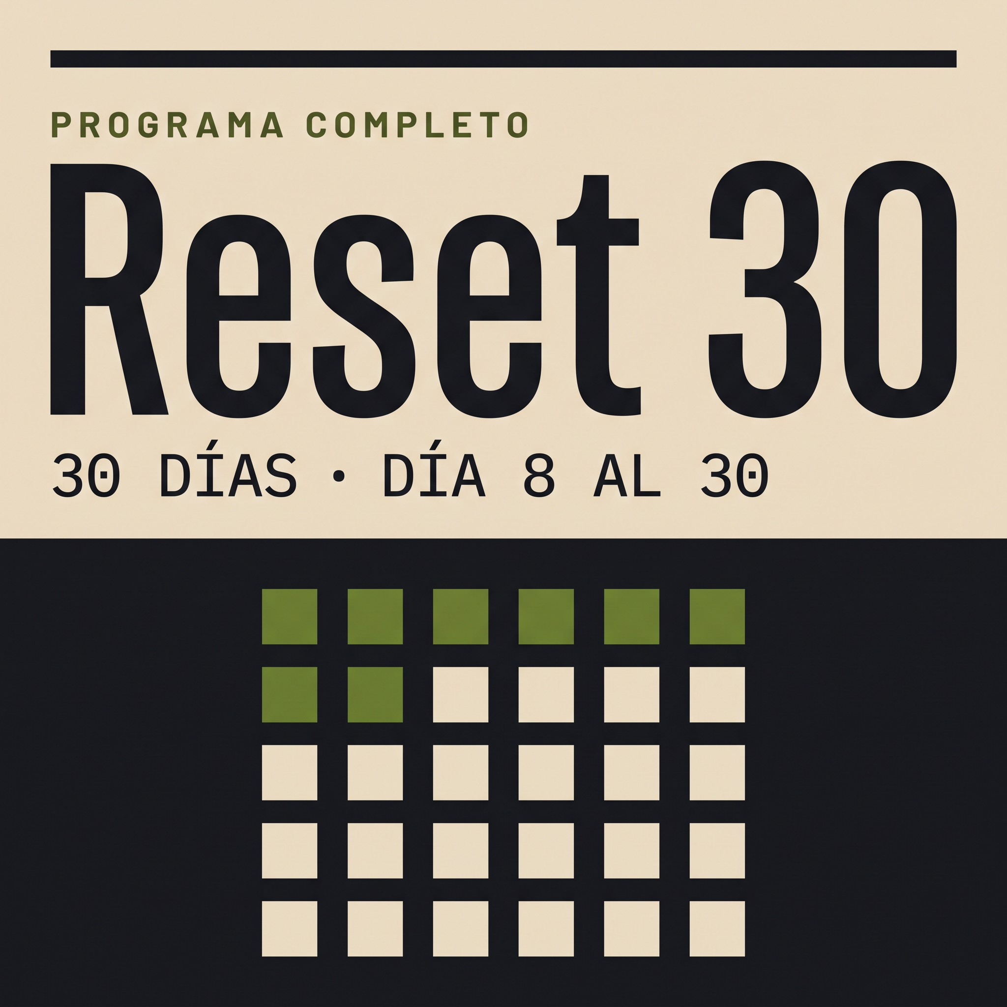 Programa Reset 30 — Plan completo de 30 días